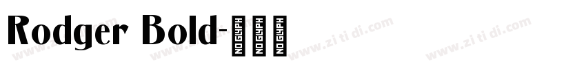 Rodger Bold字体转换